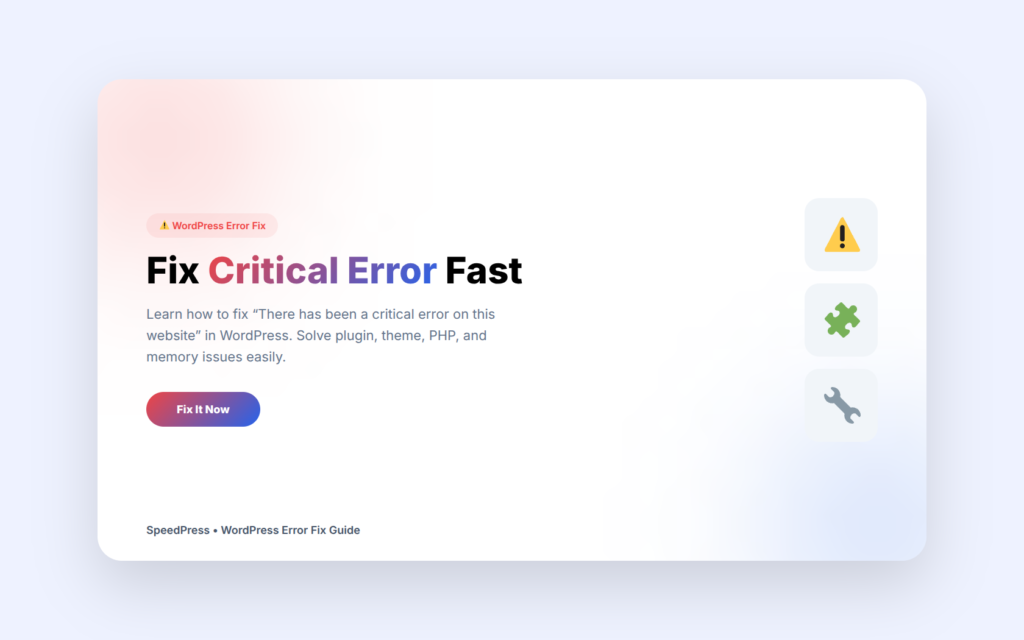 How to fix “There has been a critical error on this website” in WordPress step by step