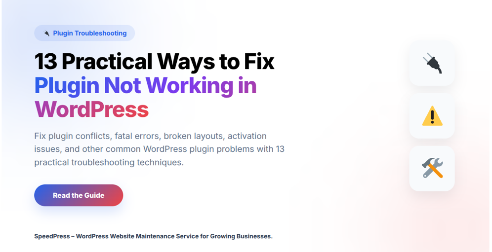 13 practical ways to fix plugin not working in WordPress, including plugin conflicts, activation errors, and troubleshooting tips