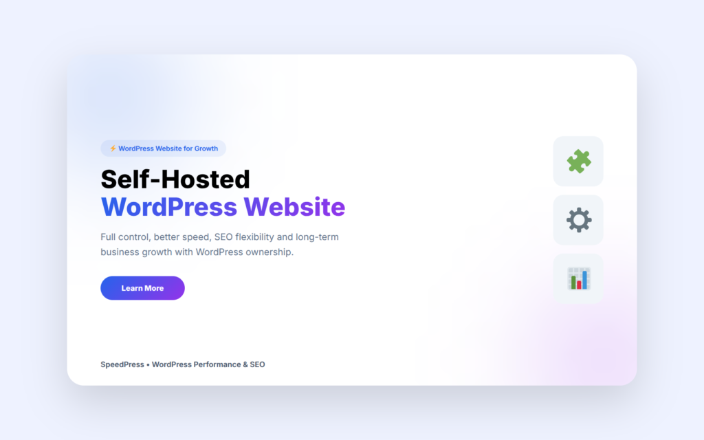 Self-hosted WordPress website for control, speed and growth in business
