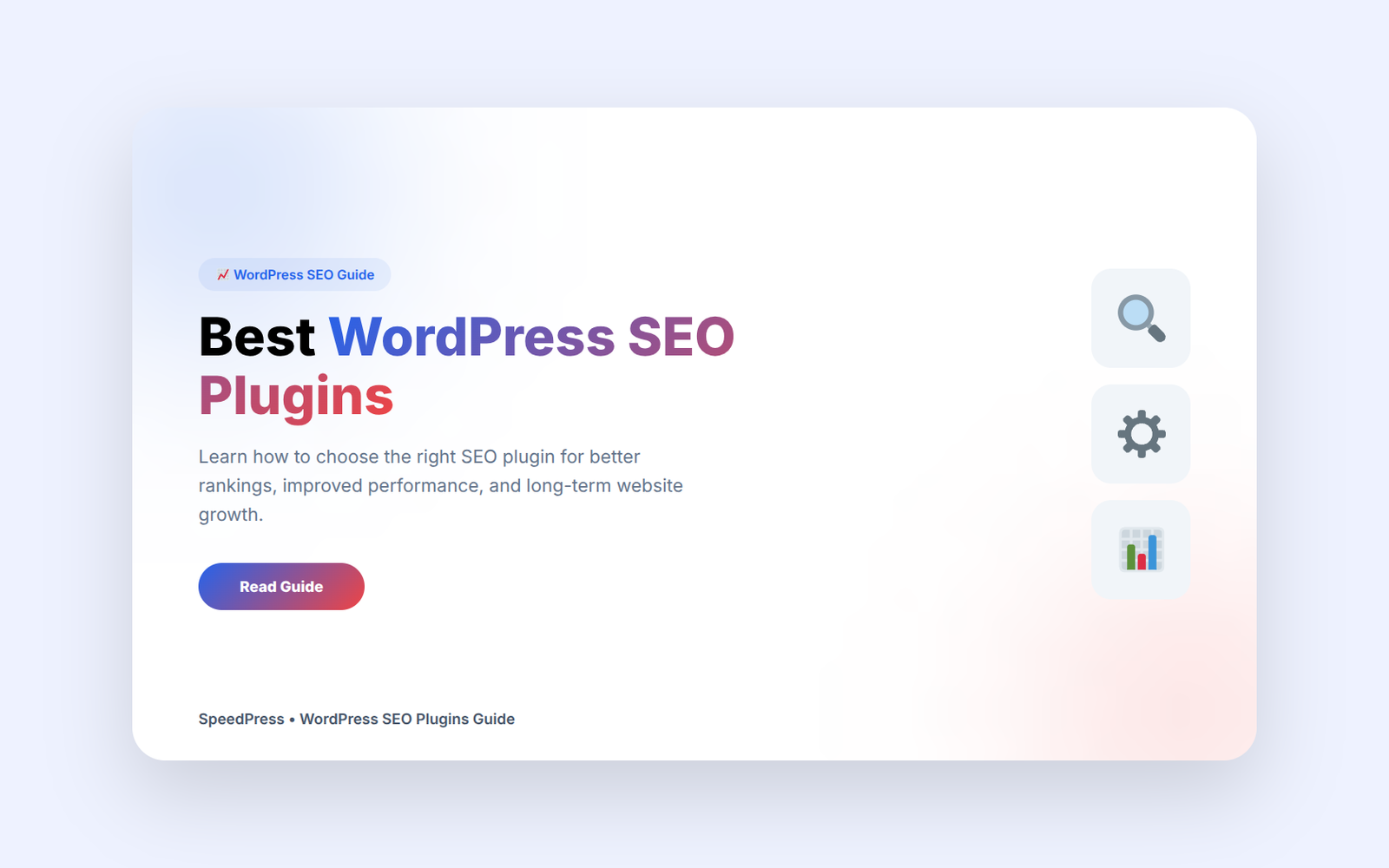 Best WordPress SEO Plugins Guide for Better Rankings and Website Performance