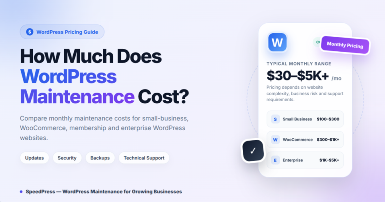 How Much Does WordPress Maintenance Cost? (Pricing Guide)